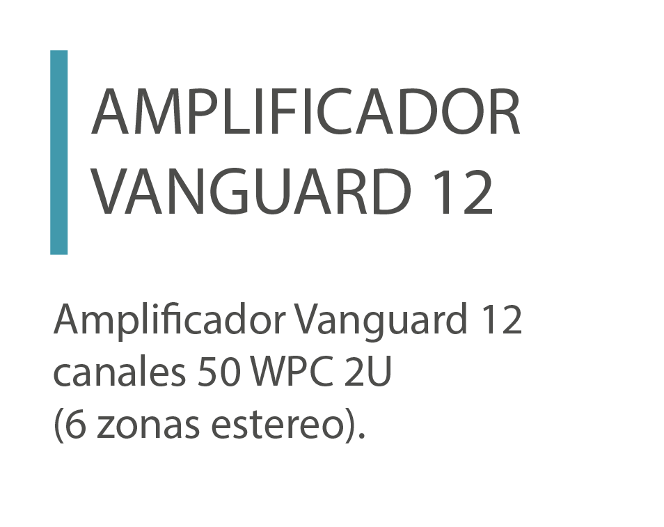 amplificador Vanguard12, amplificadores multicanal, canales 5 WPC 2U, 6 zonas estereo. Amplificadores multicanal, Vanguard